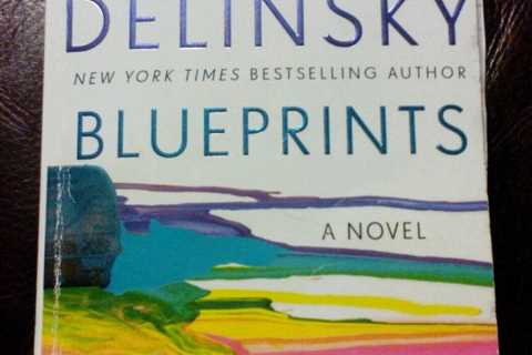 Blueprints - Barbara delinsky, ny times best selling author, novel