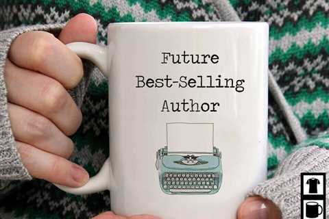 Writer Future Best Selling Author Mug Best Gift For Friends & Family