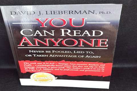 Best Selling Author You Can Read Anyone Never be Fooled, David J. Lieberman