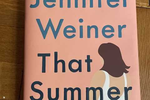 LIKE NEW Hardcover That Summer by Jennifer Weiner NY Times Best Selling Author