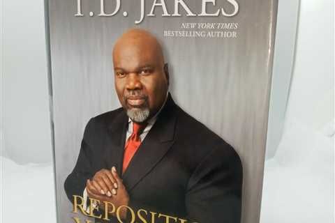 T.D. JAKES NEW YORK TIMES BEST SELLING AUTHOR REPOSITION YOURSELF Living Life