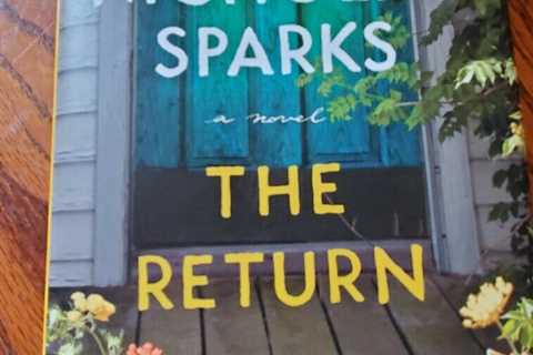 The Return By Nicholas Sparks~Hardbound~#1 NY Times Best Selling Author!  EXC!