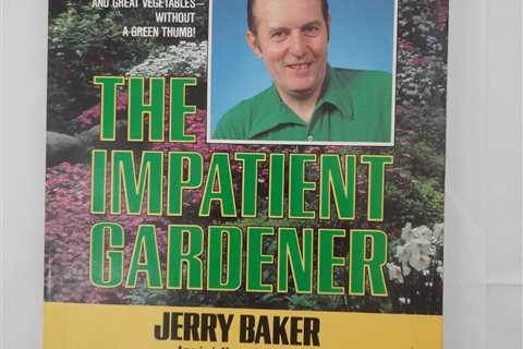 The Impatient Gardner by Best Selling Author Jerry Baker. Book 1983 vintage