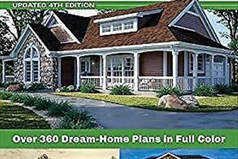 Best-Selling 1-Story Home Plans, Updated 4th Edition: Over 360 Dr