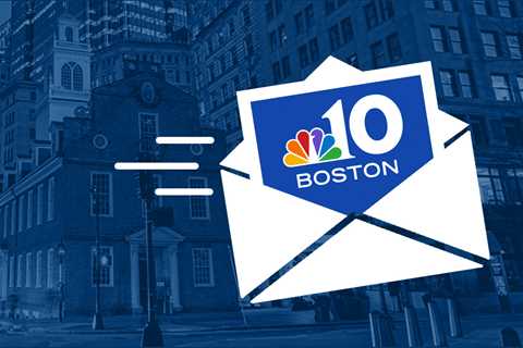 Sign Up for Local Newsletters – NBC Boston