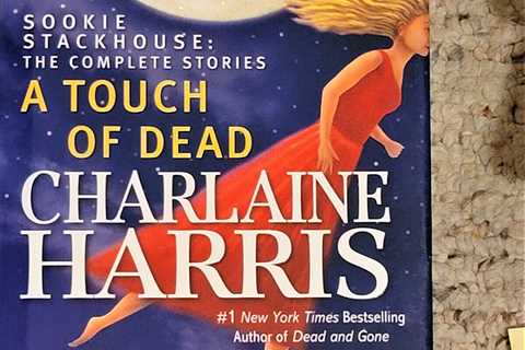 A TOUCH OF DEAD by CHARLAINE HARRIS, NY TIMES #1 BEST SELLING AUTHOR