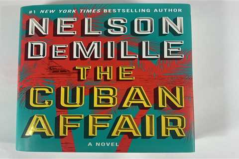 First Edition The Cuban Affair Novel, Nelson DeMille 2017 Hardcover #1 Best Sell