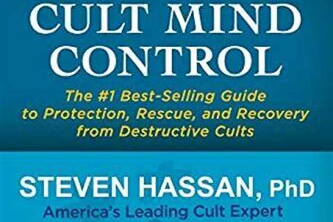 Combating Cult Mind Control: The #1 Best-selling Guide to P... by Hassan, Steven