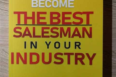 Sales Training: How to Become the Best Salesman in Your Industry