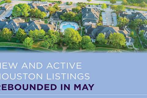 Inventory levels improve in May as listing volume increases