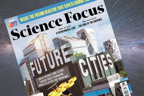 New issue: Future cities | BBC Science Focus Magazine