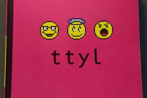 ttyl Lauren Myracle New York Times Best Selling TEEN Paperback Book in Texts!