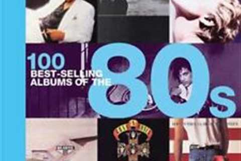 100 Best-selling Albums of the 80s by Dodd, Peter, Cawthorne, Justin, Barrett,