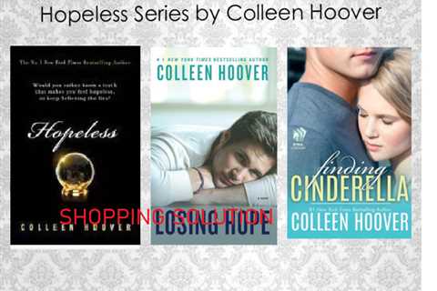 Hopeless Best Selling Series(Set of 3  Brand New Paperback) By Colleen Hoover.