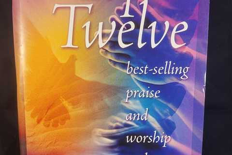 The Top Twelve: Best-selling Praise and Worship Anthems -