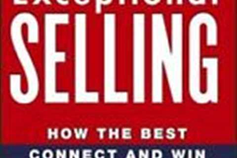 Exceptional Selling: How the Best Connect - 9780470037287, hardcover, Jeff Thull