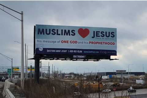 Muslims love Jesus billboard in Houston on US 290 near Highway 6