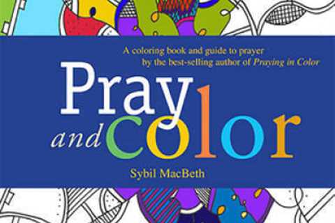 Pray and Color: A coloring book and guide to prayer by the best-selling a - GOOD