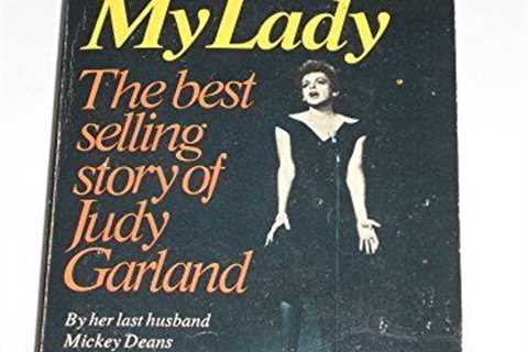 Weep No More  My Lady  The Best Selling Story of Judy Garland