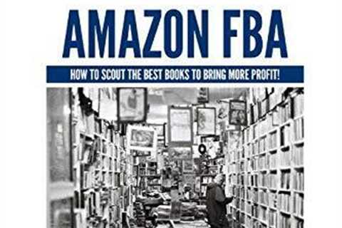 Best Books to Sell on Amazon FBA   How to Scout the Best Books to