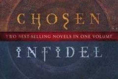 Chosen Infidel Two Best-selling Novels in One Volume (The Lost Book - ACCEPTABLE