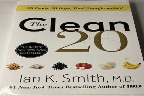 “The Clean 20” by Ian K. Smith -1998- New York Times Best Selling Author