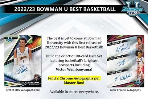 2022/23 Bowman University Best Basketball Hobby Box - PRE-SELL SHIPS 6/30