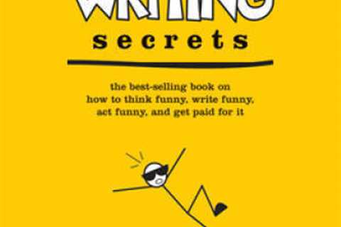 Comedy Writing Secrets: The Best-Selling Book on How to Think Funny, - VERY GOOD