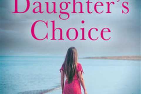 The Daughters Choice: From the best selling author comes a new and gri - GOOD