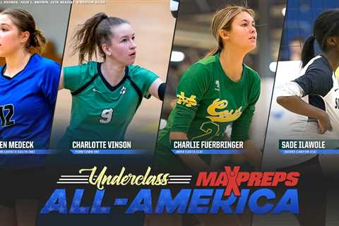 High school volleyball: 2022 MaxPreps Underclass All-America Team