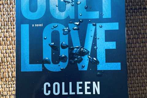 Ugly Love: A Novel By Colleen Hoover Paperback - NY Times Best Selling Author