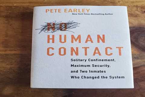 No Human Contact by Pete Earley NY Times Best Selling Author 2023 Hardcover NEW