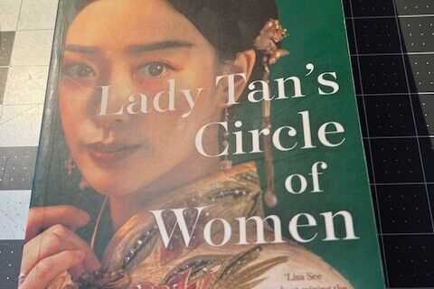 Lady Tan's Circle of Women by Lisa See - NY Times Best Selling Author