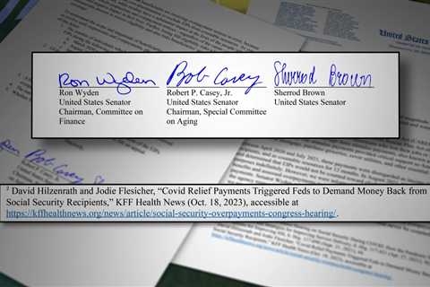 Senators Demand Answers From Social Security on Clawbacks Tied to Covid Relief