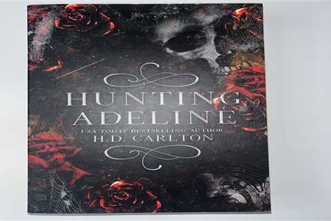 Hunting Adeline By H.d. CARLTON USA Today Best Selling Author.
