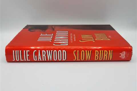 Best Selling Author Julie Garwoods- SLOW BURN/ 2005