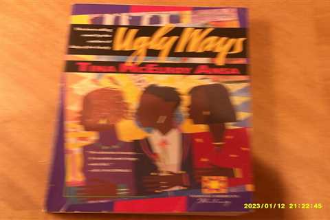 Ugly Ways-Best selling Novel by Tina McElroy Ansa-1st Harvest Ed. 1995-277 pages