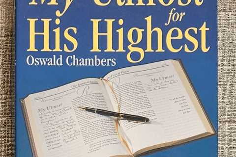 My Utmost for His Highest by Oswald Chambers Daily Devotional #1 Best Selling