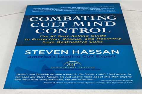 Combating Cult Mind Control : The #1 Best-Selling Guide to Protection - Good