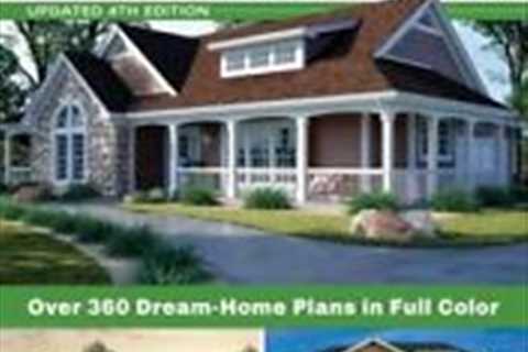 Best-Selling 1-Story Home Plans, Updated 4th Edition: Over 360 Dream