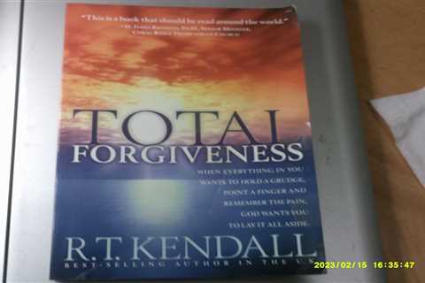 Total Forgiveness by R.T.Kendall-Best-Selling Author in the U.K.-God Wants You