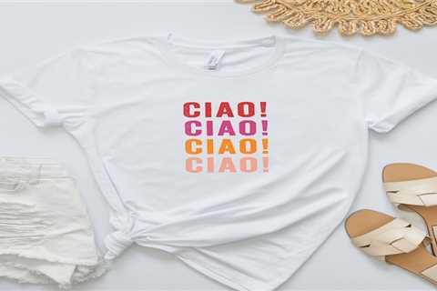 Ciao Tshirt, Best Selling Shirts, Cute Tshirt, Ciao Tshirt