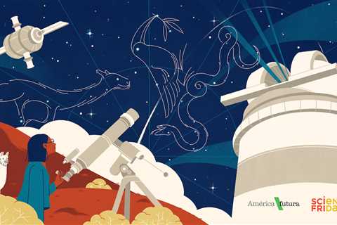 Sign Up For ‘Astronomy: Made in Latin America’