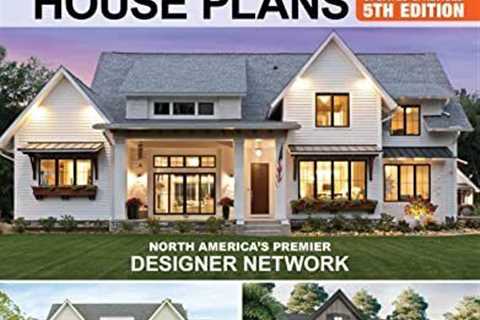 Best-Selling House Plans, Updated & Revised 5th Edition: Over 24