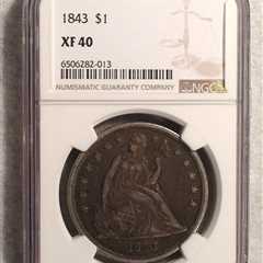 1843 SEATED DOLLAR NGC XF40 RARE BETTER DATE  SILVER $1.00 Coin PRICED TO SELL!