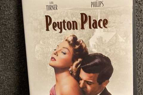 Mark Robson films of Best-Selling Novels: PEYTON PLACE and VALLEY OF THE DOLLS