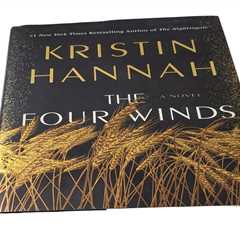 Kristen Hannah Best Selling Hardcover Novel The Four Winds Historical Fiction