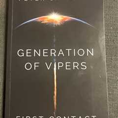 Generation of Vipers First Contact PB Book by Peter Cawdron- Best Selling Author