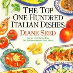 The Top One Hundred Italian Dishes - Paperback By Seed, Diane - GOOD