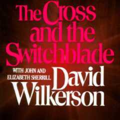 The Cross and the Switchblade: A True Story -- the Best-Selling Inte - VERY GOOD